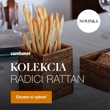 Radici Rattan od Sambonet. Prírodný ratan v elegantnom talianskom dizajne dodá vášmu stolovaniu šarm, štýl a nadčasovú atmosféru.